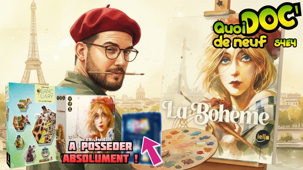 LA BOHEME / SANCTUARY / DJ SET...: LA SELECTION JEUX (Quoi de neuf Doc' Saison 4 Episode 4)