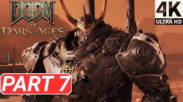 DOOM THE DARK AGES Gameplay Walkthrough Part 7 Doom Slayer Eaten [4K 60FPS PC] - No Commentary