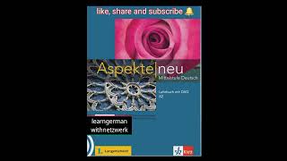 Aspekte neu B2 Lehrbuch Audio=1.28 k-3 Modul-3(F-2)#learn#deutsch#german#learngerman#yt#video#shorts
