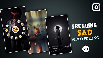 New Trending Sad Status Video Editing | Sad Status Video Kaise Banaye