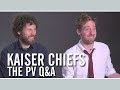 KAISER CHIEFS — The PV Q&A with Ricky Wilson and Simon Rix (Interview)