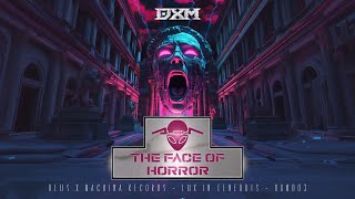 [DXM003] Alien T  - The Face of Horror (Streaming Edit)