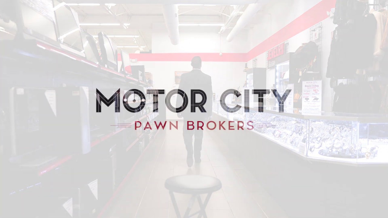 Motor City Pawn Brokers About Us YouTube