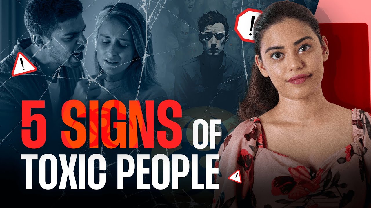 Spotting Toxic People: 5 RED FLAGS TO SPOT 🚩 | Ayushi Mathur