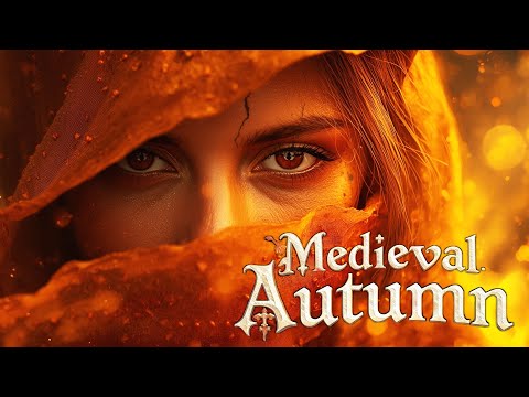 Medieval Autumn Relaxing Celtic Fantasy Music With Lutes Harps Female Vocals