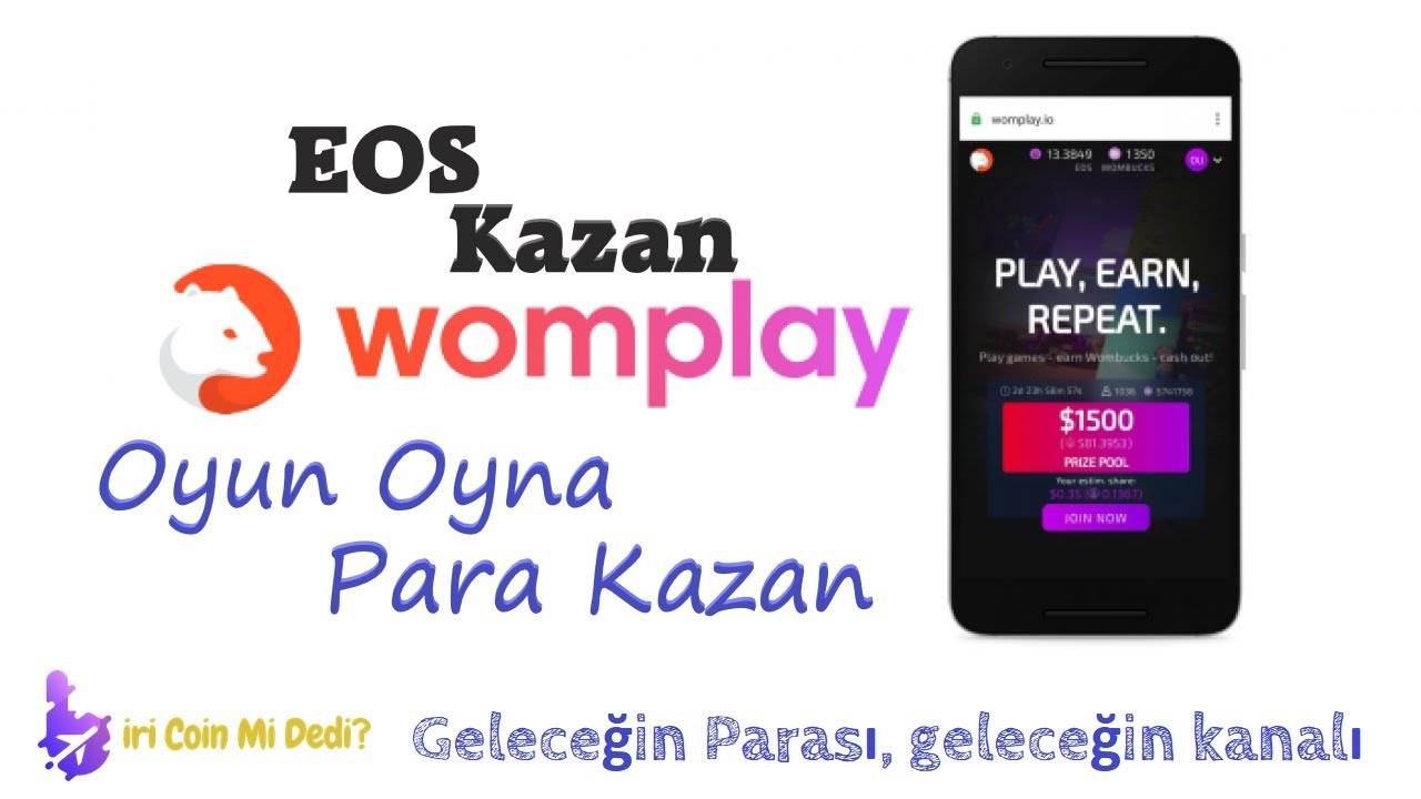 oyun oyna para kazan i womplay ile nasil eos kazanilir youtube