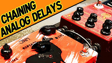 Stacking Delays In Series Is Awesome...!!