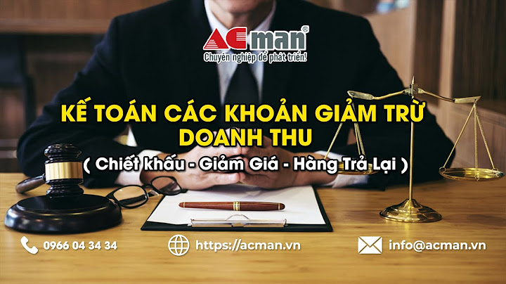 Cách ghi hóa đơn giảm trừ doanh thu năm 2024