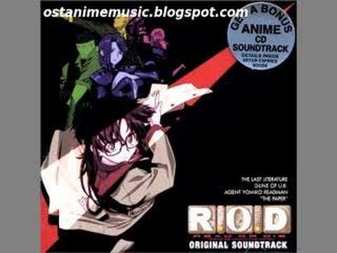 R.O.D the TV OST - Theme Of R.O.D. (Long Version)