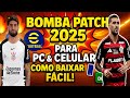 BOMBA PATCH 2025 PARA PC FRACO E CELULAR ✅ BRASILEIRÃO SÉRIE A/B ATUALIZADO (ISO PS2) INSTALAÇ FÁCIL