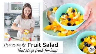 How To Make Fruit Salad That Stays Fresh For Days screenshot 1