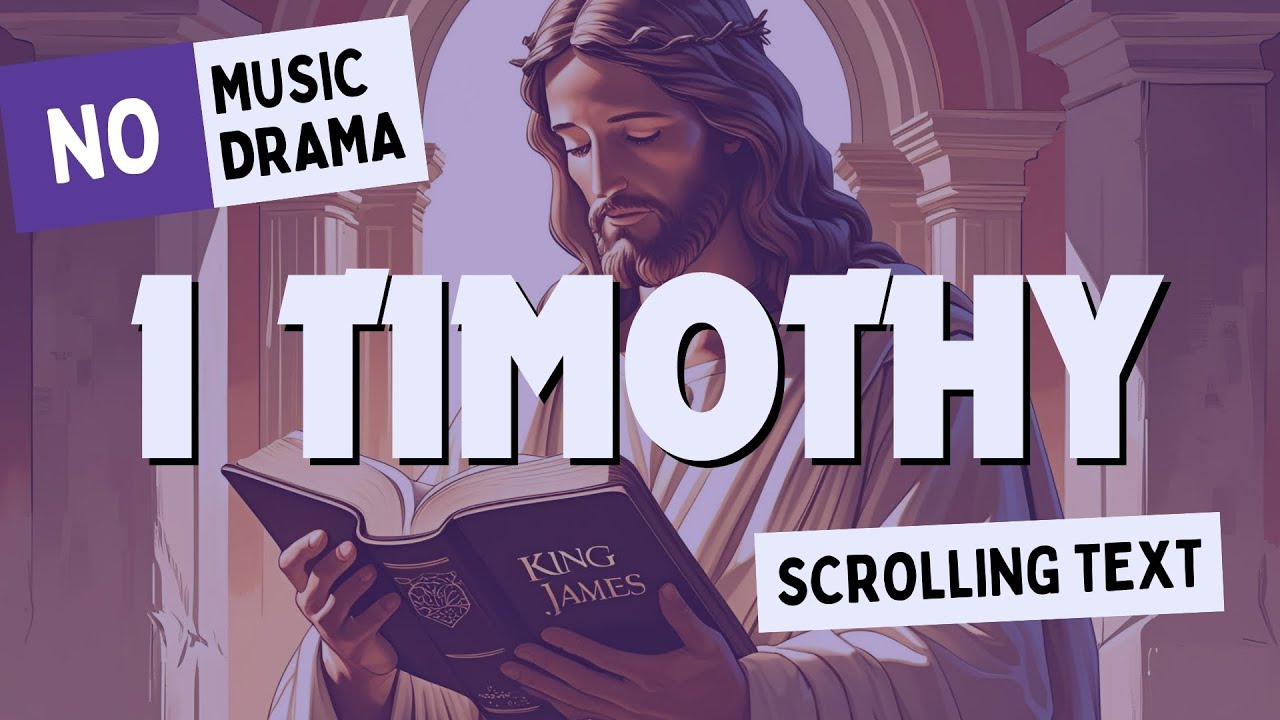 𝟏 𝐓𝐈𝐌𝐎𝐓𝐇𝐘 AUDIO BIBLE New Testament King James Version (KJV) - YouTube