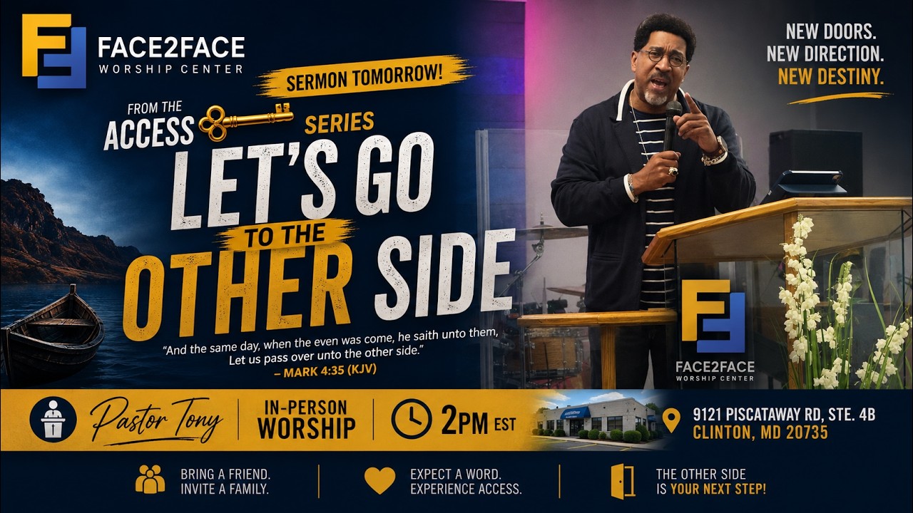 Let's Go To The Other Side - Pastor Tony