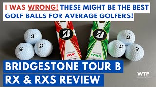 THE BEST GOLF BALLS FOR AVERAGE SWING SPEED GOLFERS? Bridgestone Tour B RX and RXS Review 2023!