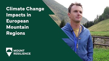 What Climate Change Impacts Do European Mountain Regions Face? | MountResilience