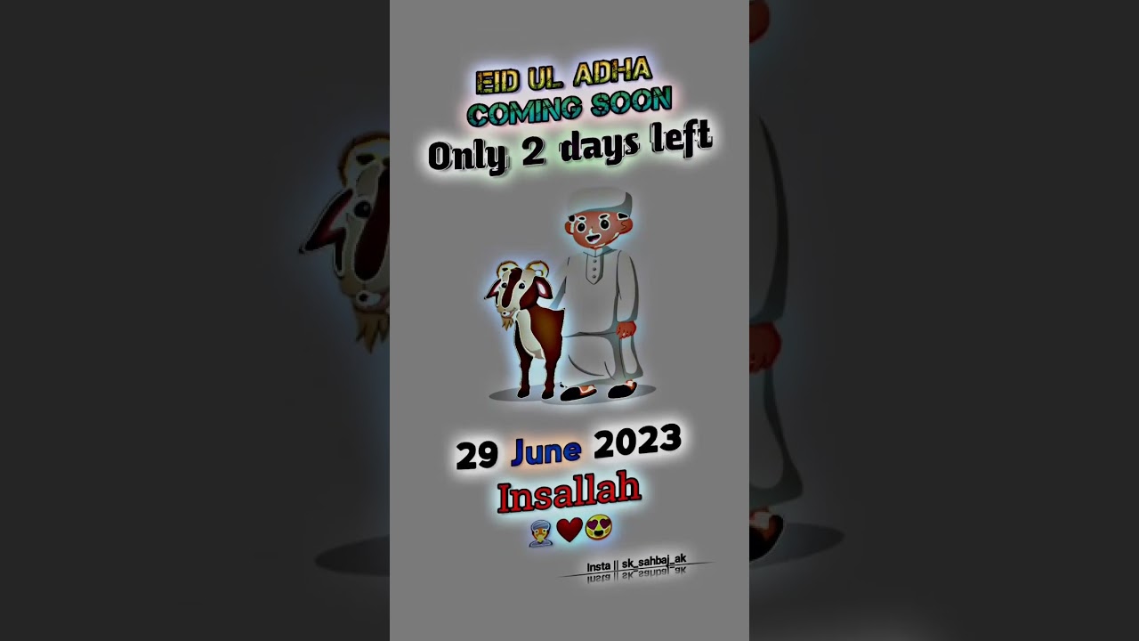 Eid ul adha coming soon only 2 days left ❤ Eid mubarak status 👳 Bakrid status 😍 