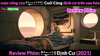 Cuộc sống Trên Sao Hỏa - Review phim Người Định Cư