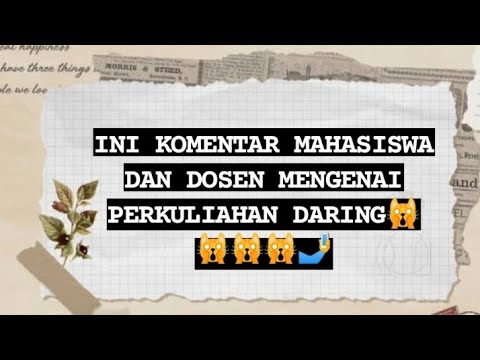 Kuliahdaring Hal Yang Dirasakan Mahasiswa Selama Perkuliahan Daring Dan Dosen Ikut