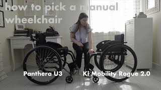 how to choose a manual wheelchair: comparing Panthera U3 and Ki Mobility Rogue 2.0