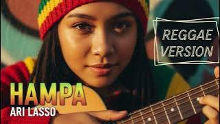 HAMPA - Ari Lasso | Cover Reggae Version