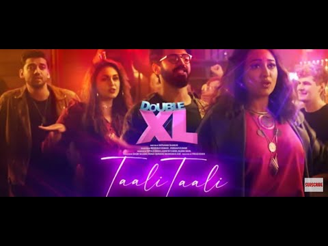 Taali Taali Audio Double XL | Sonakshi S, Huma Q | Sohail S, Silamabarasan TR, Mudassar A, Rukhsar72