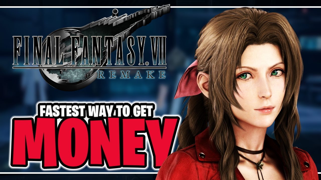 Fastest Way To Get Gil Final Fantasy 7 Remake Gil Farming Guide YouTube