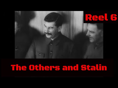 "THE OTHERS AND STALIN" 1920s-30s INTRA-PARTY STRUGGLES OF SOVIET COMMUNIST PARTY REEL 6 GG49085f