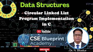 Circular Linked List Program Implementation in C | Insertion, Deletion & Traversal | Data Structures