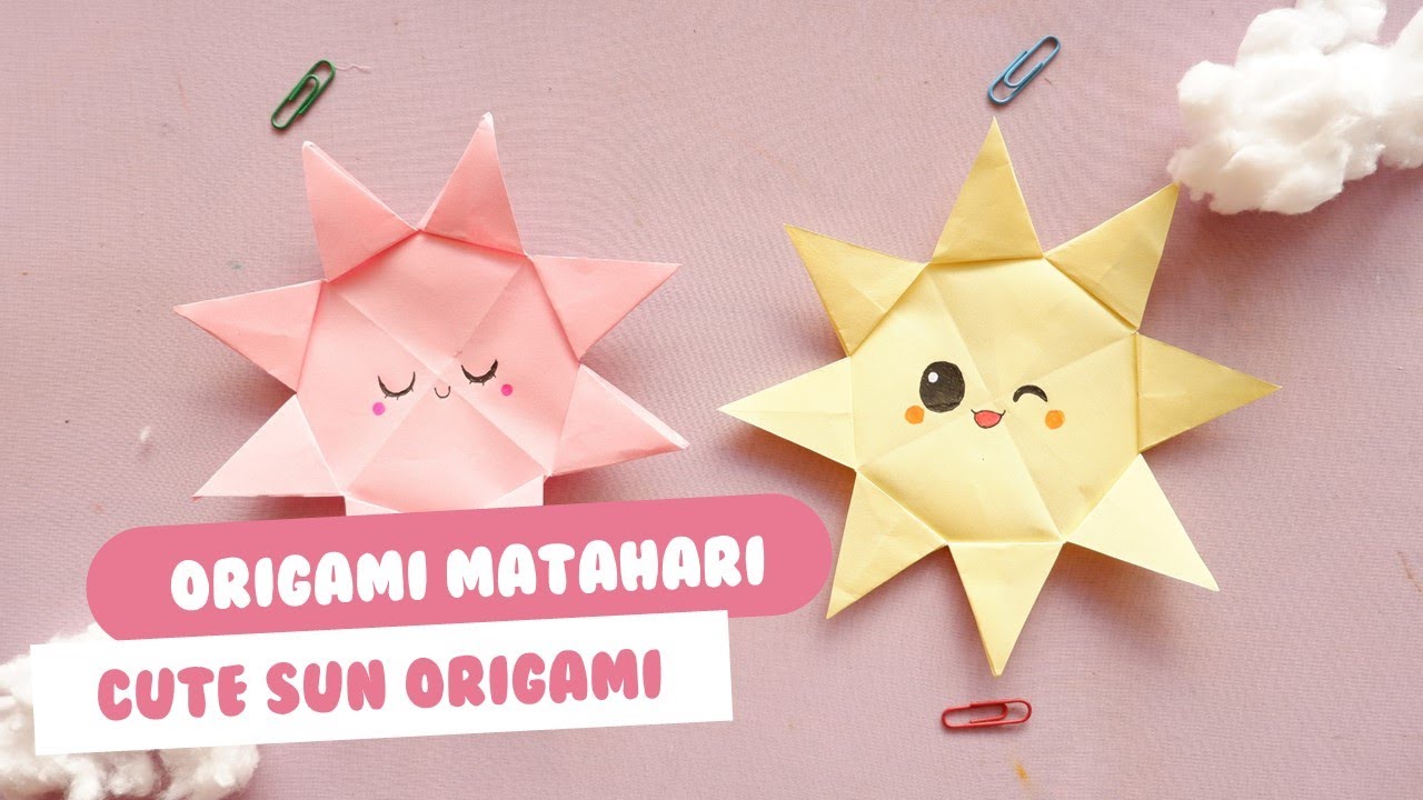 Origami Matahari | Cute Sun Origami - YouTube