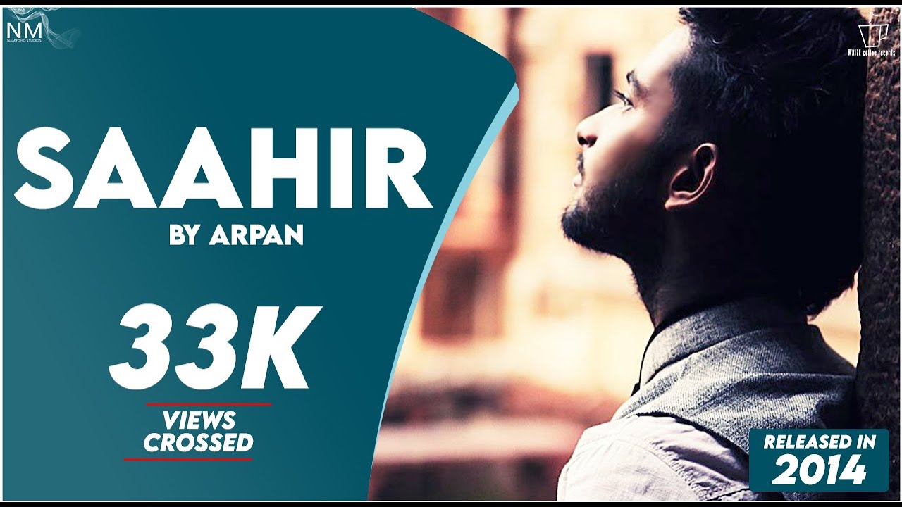 Saahir feat. Arpan ll Namyoho Studios ll Official Video Saahir feat. Arpan ll Namyoho Studios ll Official Video