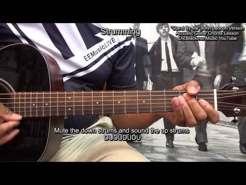 How To Play John Lennon Stand By Me Guitar Lesson EEMusicLIVE How To Play John Lennon Stand By Me Guitar Lesson EEMusicLIVE