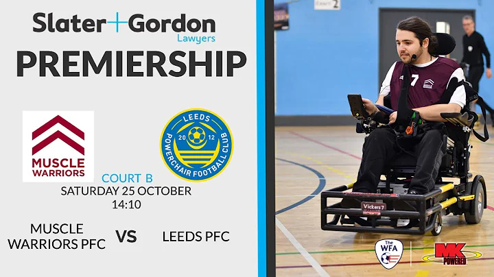 Muscle Warriors PFC vs Leeds PFC - Slater & Gordon Premiership Court B