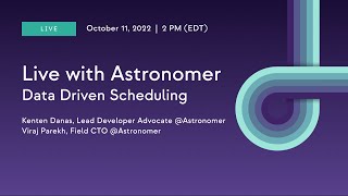 Data Driven Scheduling