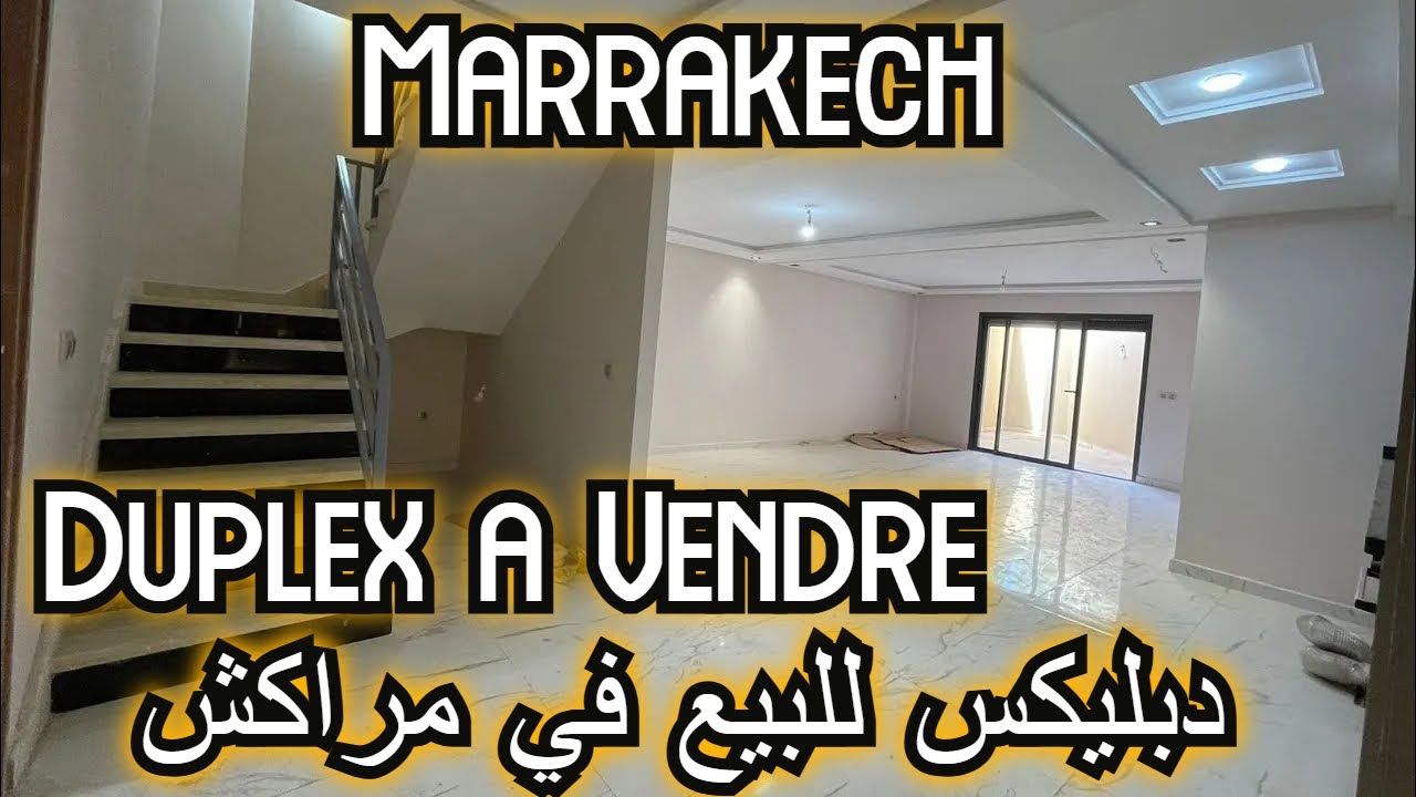 🔥 Duplex à Vendre situé proche de victor hugo - Marrakech دبليكس للبيع في مراكش