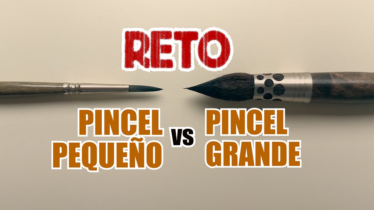 Reto: ¿Pincel grande o pincel pequeño?  | Juan Linares