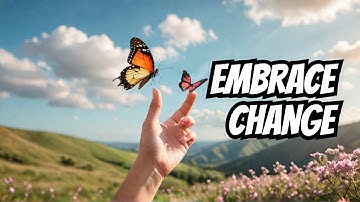 The Art of Letting Go  - Embrace Change