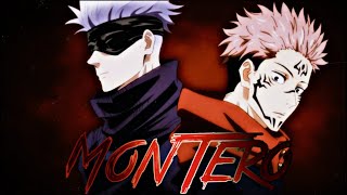 GOJO  X SUKUNA [Lil Nas X - MONTERO ] | AMV | Jujutsu Kaisen