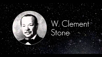 W Clement Stone - Success ( Mind Power Audio Quotes ) inspirational