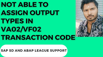 SAP SD SUPPORT Project Realtime Tickets (Output not assigned in VA02/VF02)