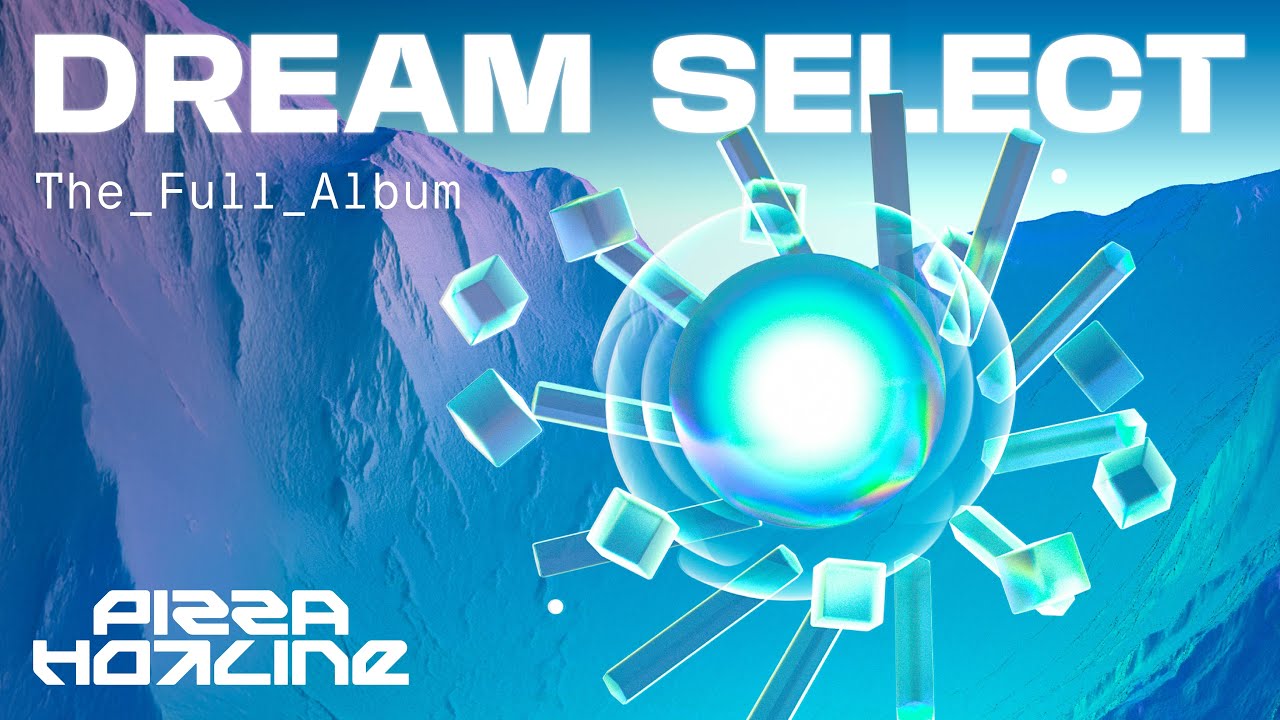 Ver Pizza Hotline - DREAM SELECT | Full Album (Visualizer) en YouTube Ver Pizza Hotline - DREAM SELECT | Full Album (Visualizer) en YouTube