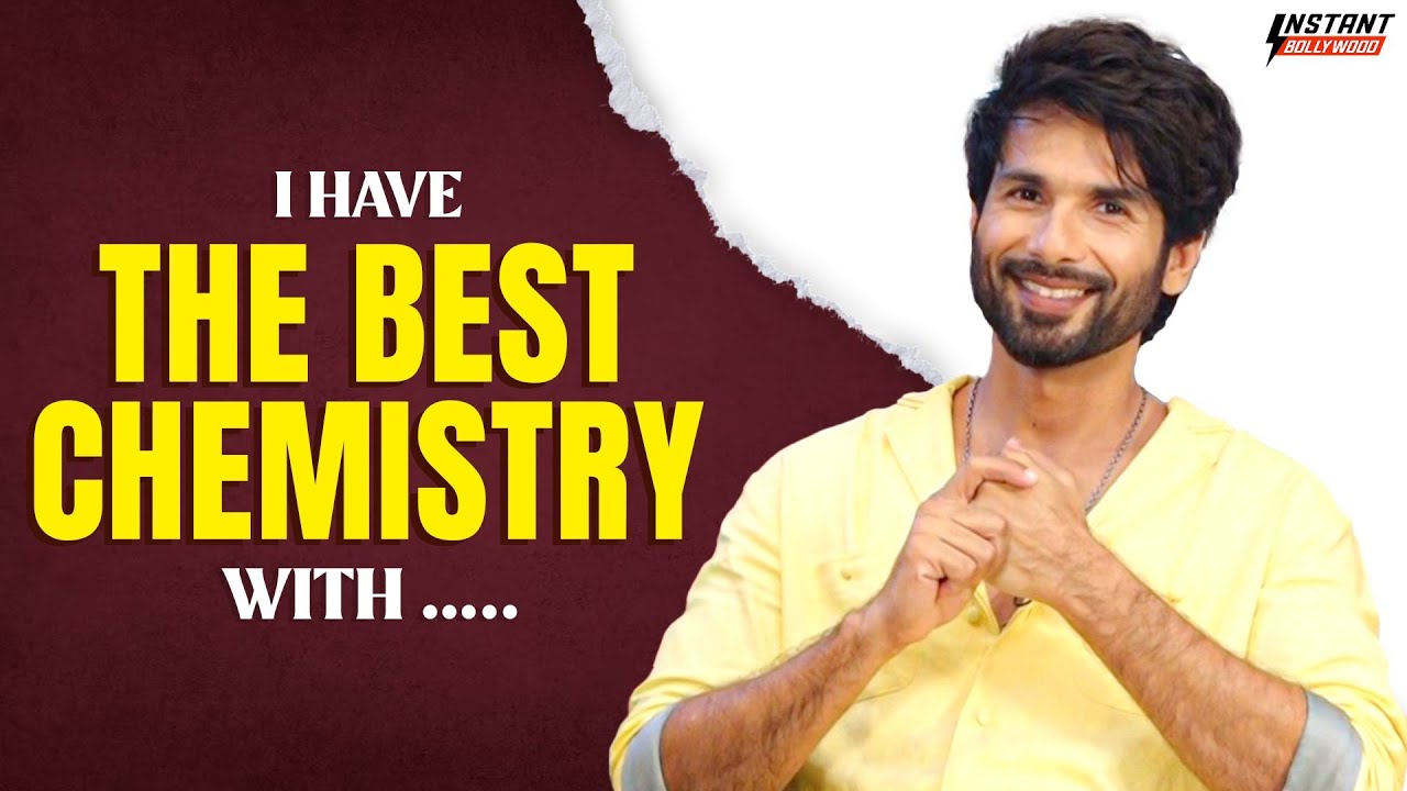 Shahid Kapoor on Jab We Met, Working with Kriti Sanon & On Screen Chemistry | EXCLUSIVE