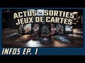 Actus news sorties jeux de cartes pisode 1  fr