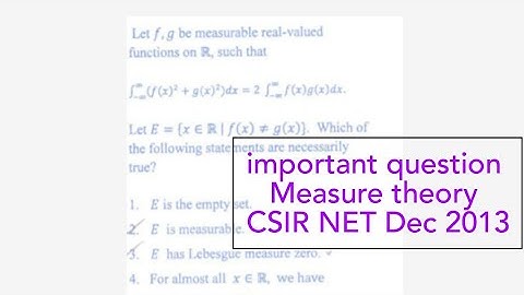 CSIR-NET || Measure theory || almost everywhere || Lebesgue Measurable