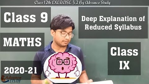 Reduced Syllabus of Class 9 Maths 2020-21/ Chapter wise deleted portion of class IX