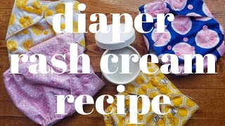 NATURAL DIAPER RASH CREAM RECIPE | Cloth Diaper Safe Options