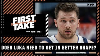 Stephen A.: Luka Doncic needs to get in better shape! 👀 | First Take