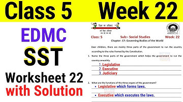 EDMC Class 5 SST Week 22 Worksheet 22 Social Studies worksheet 22 with Solution Week 22