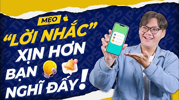 App "LỜI NHẮC" trên iPhone XỊN XÒ hơn bạn nghĩ, hãy thử ngay đi nào  | Thế Giới Di Động