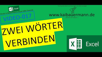 017- ZWEI WÖRTER VERBINDEN   / STRINGS .xlsm / excel / vba / tutorial / programmieren lernen /