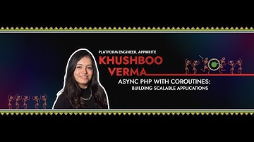 Async PHP with Coroutines: Building Scalable Apps | Khushboo Verma | Laracon India 2025